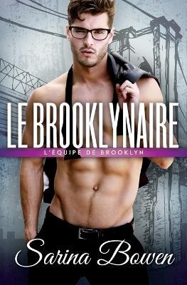 Le Brooklynaire - Sarina Bowen - cover