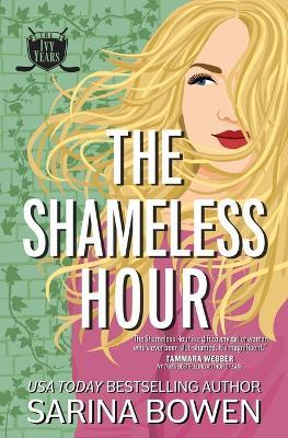 The Shameless Hour - Sarina Bowen - cover