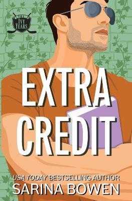 Extra Credit - Sarina Bowen - cover