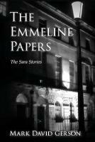 The Emmeline Papers - Mark David Gerson - cover