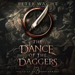 Dance of the Daggers, The