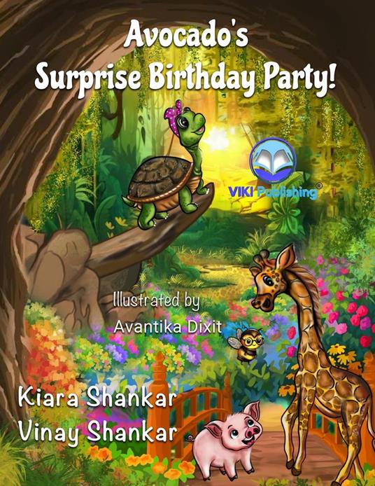 Avocado’s Surprise Birthday Party! - Kiara Shankar,Vinay Shankar - ebook