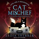 Love, Lies, and Hocus Pocus Cat Mischief