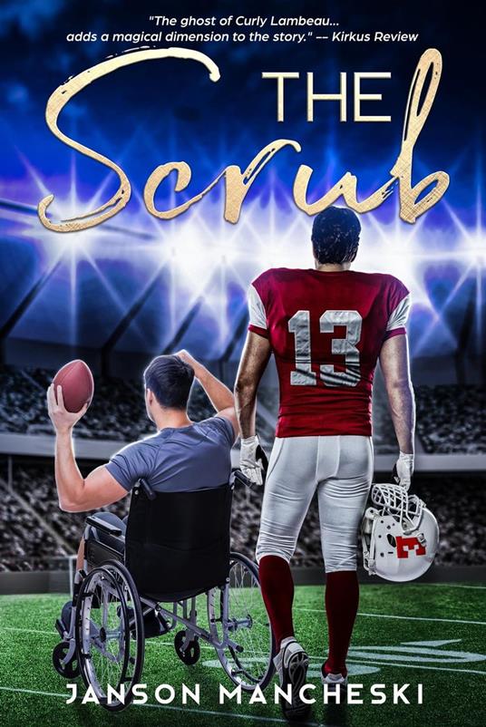 The Scrub: The Faith, Family, and Football Series, Book 2