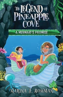 A Mermaid's Promise: Full Color - Marina J Bowman - cover