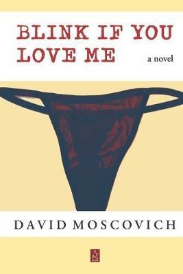 Blink If You Love Me - David Moscovich - cover