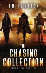 The Chasing Collection: Zombie Tagger Edition