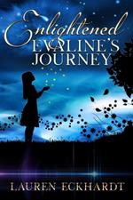 Enlightened: Evaline's Journey