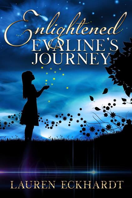 Enlightened: Evaline's Journey - Lauren Eckhardt - ebook