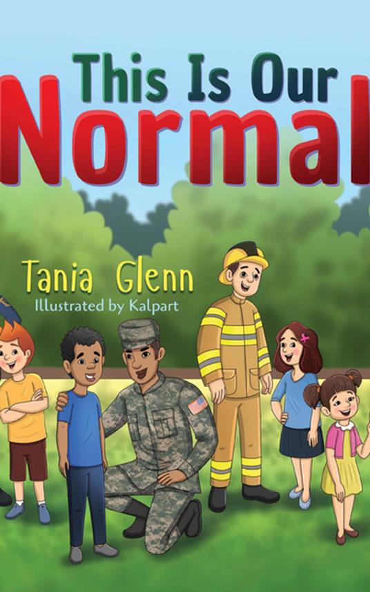 This Is Our Normal - Tania Glenn,Kalpart - ebook