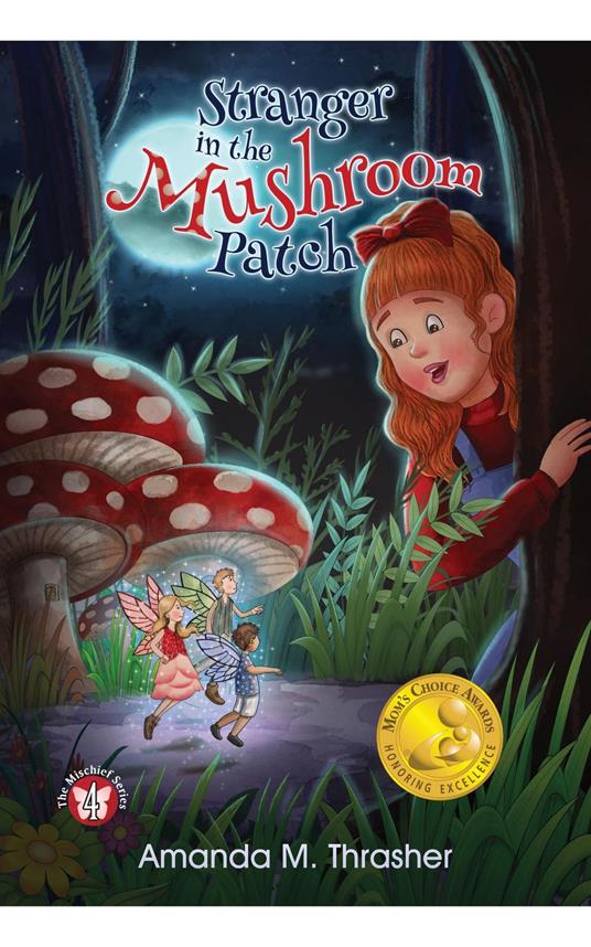 Stranger in the Mushroom Patch - Amanda M. Thrasher - ebook