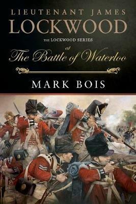 Lieutenant James Lockwood - Mark Bois - cover