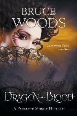 Dragon Blood - Bruce Woods - cover