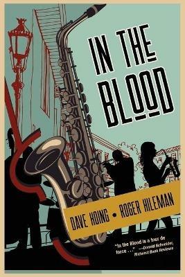 In The Blood - David Hoing,Roger Hileman - cover