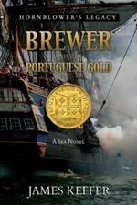 Brewer and The Portuguese Gold