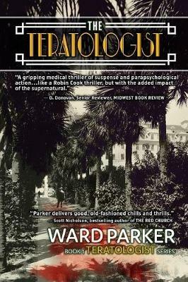 The Teratologist - Ward Parker - cover