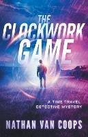 The Clockwork Game