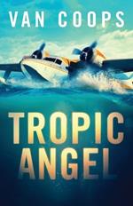 Tropic Angel