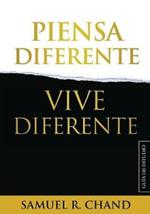 Piensa Diferente, Vive Diferente: Guia de Estudio