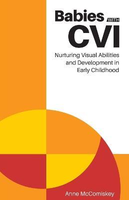 Babies with Cvi - Anne Mccomiskey - cover