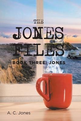 Book Three: Jones - A C Jones - cover