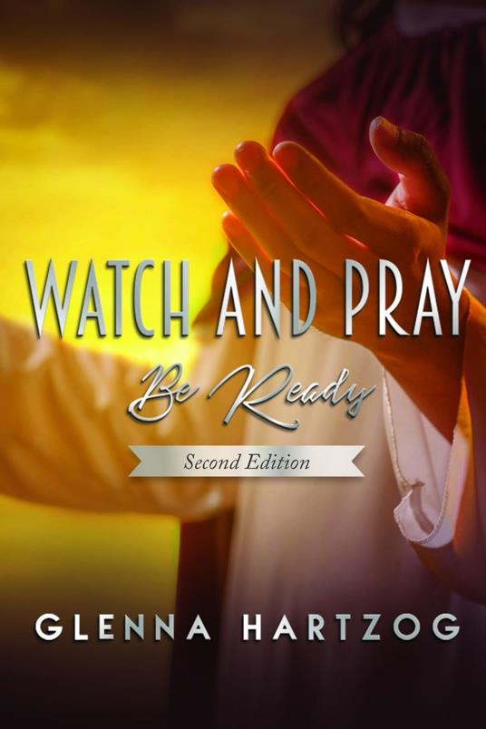 Watch and Pray