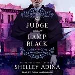 The Judge Wore Lamp Black