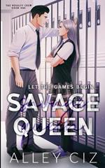 Savage Queen: Illustrated Special Edition