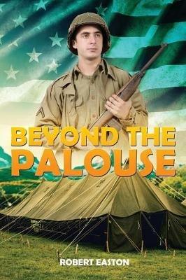 Beyond the Palouse - Robert Easton - cover