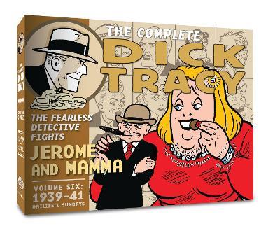 The Complete Dick Tracy: Vol. 6 1938-1939 - Chester Gould - cover