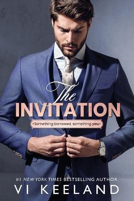 The Invitation: Large Print - VI Keeland - cover