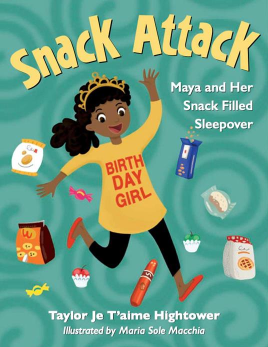 Snack Attack - Young Authors Publishing,Taylor Je T’aime Hightower - ebook