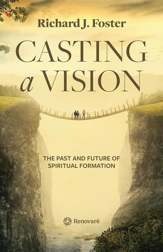 Casting a Vision