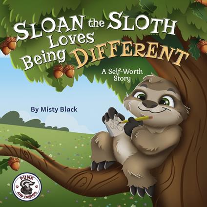 Sloan the Sloth Loves Being Different