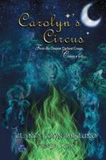 Carolyn's Circus: From The Deepest Darkest Congo, Comes a Gift