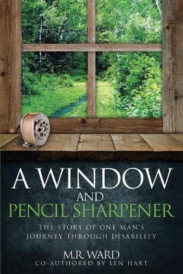 A Window and a Pencil Sharpener - Miranda Ward - cover