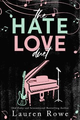 The Hate Love Duet - Lauren Rowe - cover