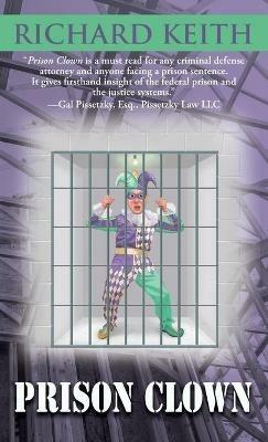 Prison Clown - Richard Keith - cover