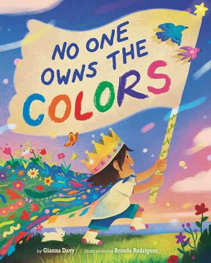 No One Owns the Colors - Gianna Davy,Brenda Rodriguez - ebook