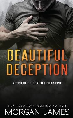 Beautiful Deception - Morgan James - cover