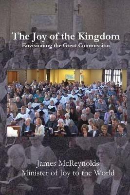 The Joy of the Kingdom - James McReynolds - cover