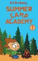 Summer Camp Academy - C K Bushnell - cover