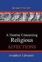 A Treatise Concerning Religious Affections: Pathways To The Past - Jonathan Edwards - cover