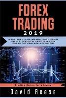 Forex Trading: Beginner's guide to the best Swing and Day Trading Strategies, Tools, Tactics and Psychology to profit from outstanding Short-term Trading Opportunities on Currency Pairs