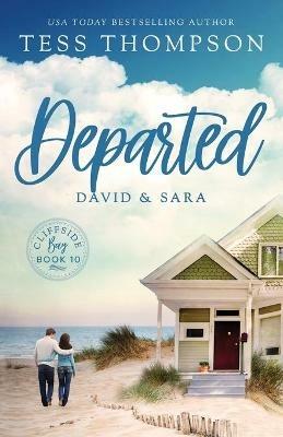 Departed: David and Sara - Tess Thompson - cover
