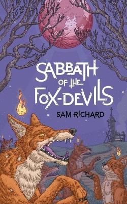 Sabbath of the Fox-Devils - Sam Richard - cover