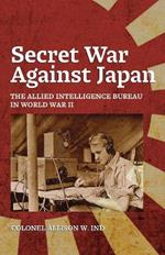 Secret War Against Japan