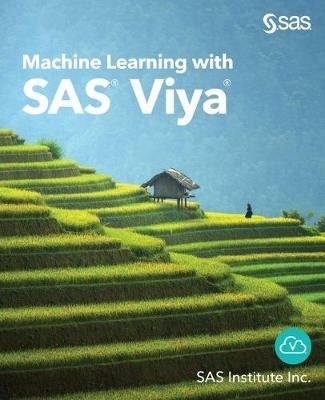 Machine Learning with SAS Viya - cover