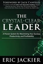 The Crystal-Clear Leader