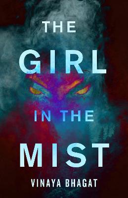 The Girl in the Mist - Vinaya Bhagat - cover